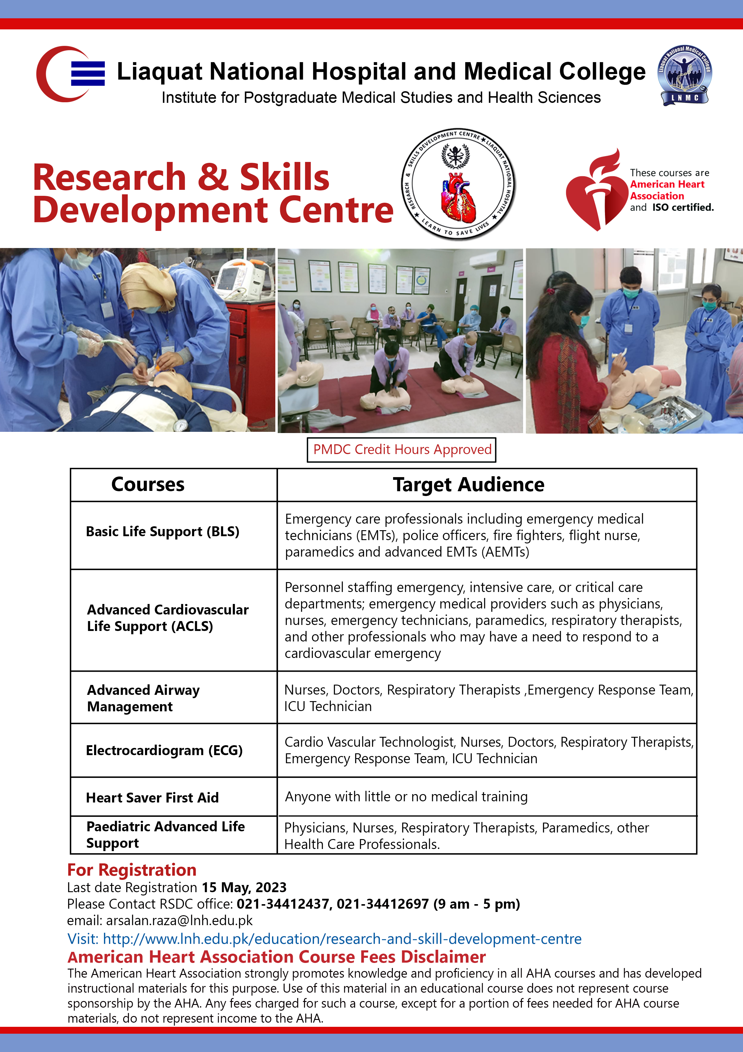 Skills Development Courses (AHA and ISO Certified; PMDC approved Credit Hours)
