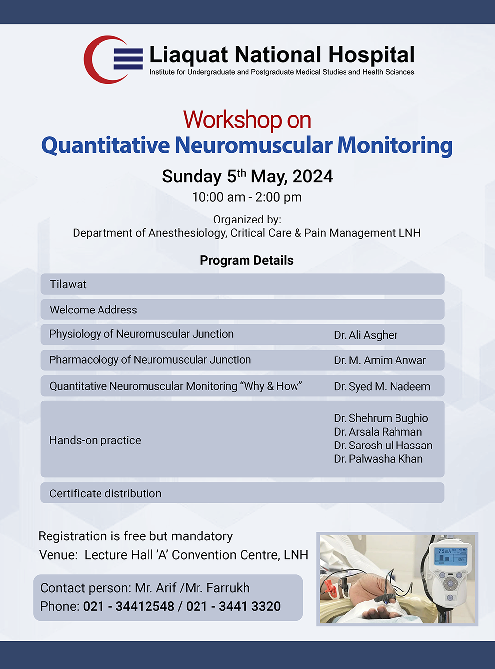 Workshop on Quantitative Neuromuscular Monitoring, May 5, 2024