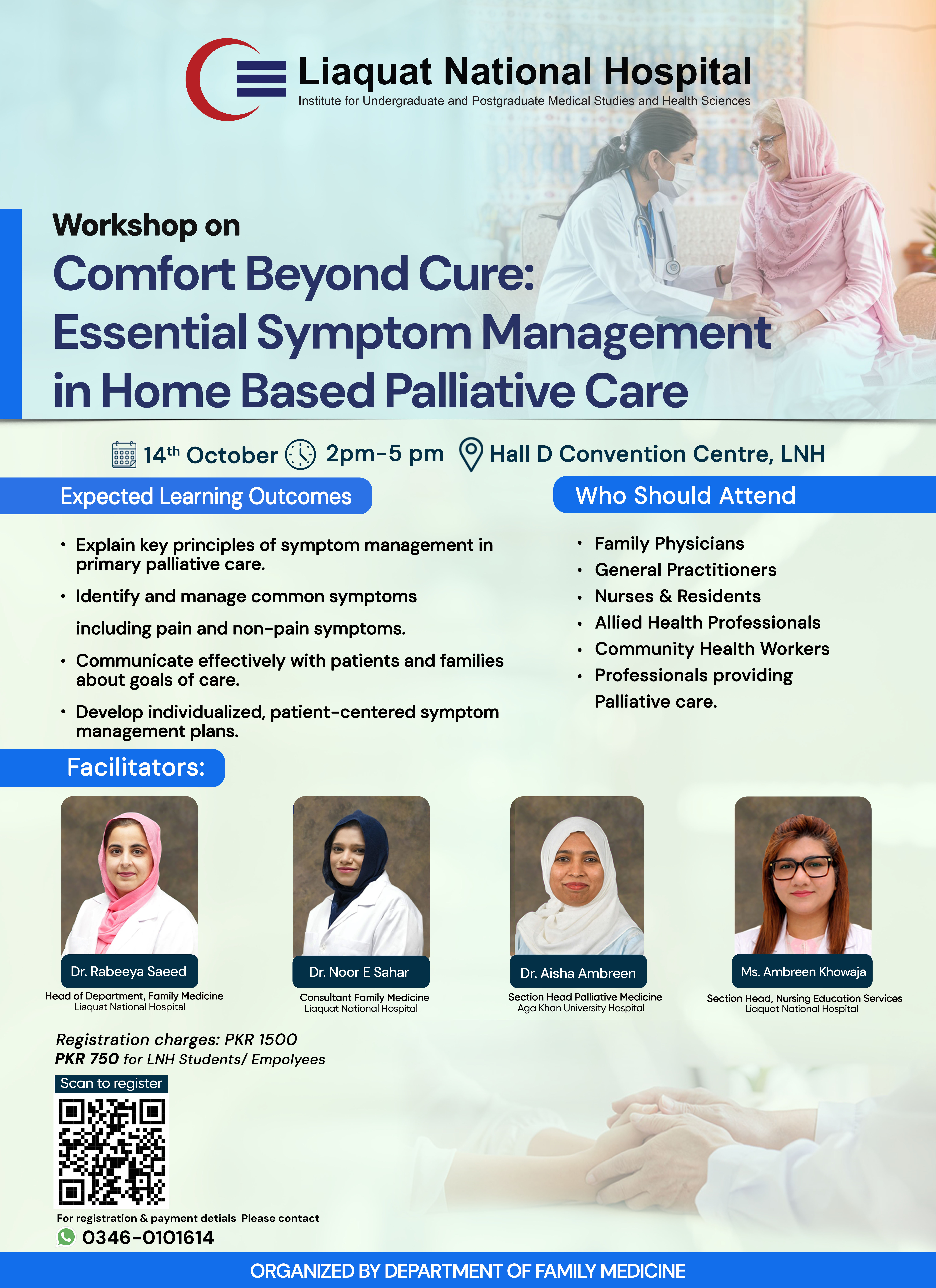 Workshop on Comfort Beyond Cure: Essential Symptom Management in Home Based Palliative Care | October 14, 2026