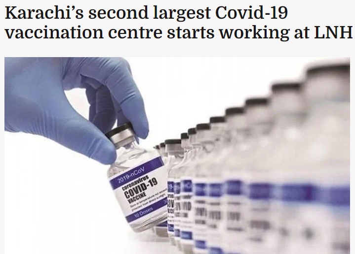 Karachi’s second largest Covid-19 vaccination centre starts working at LNH