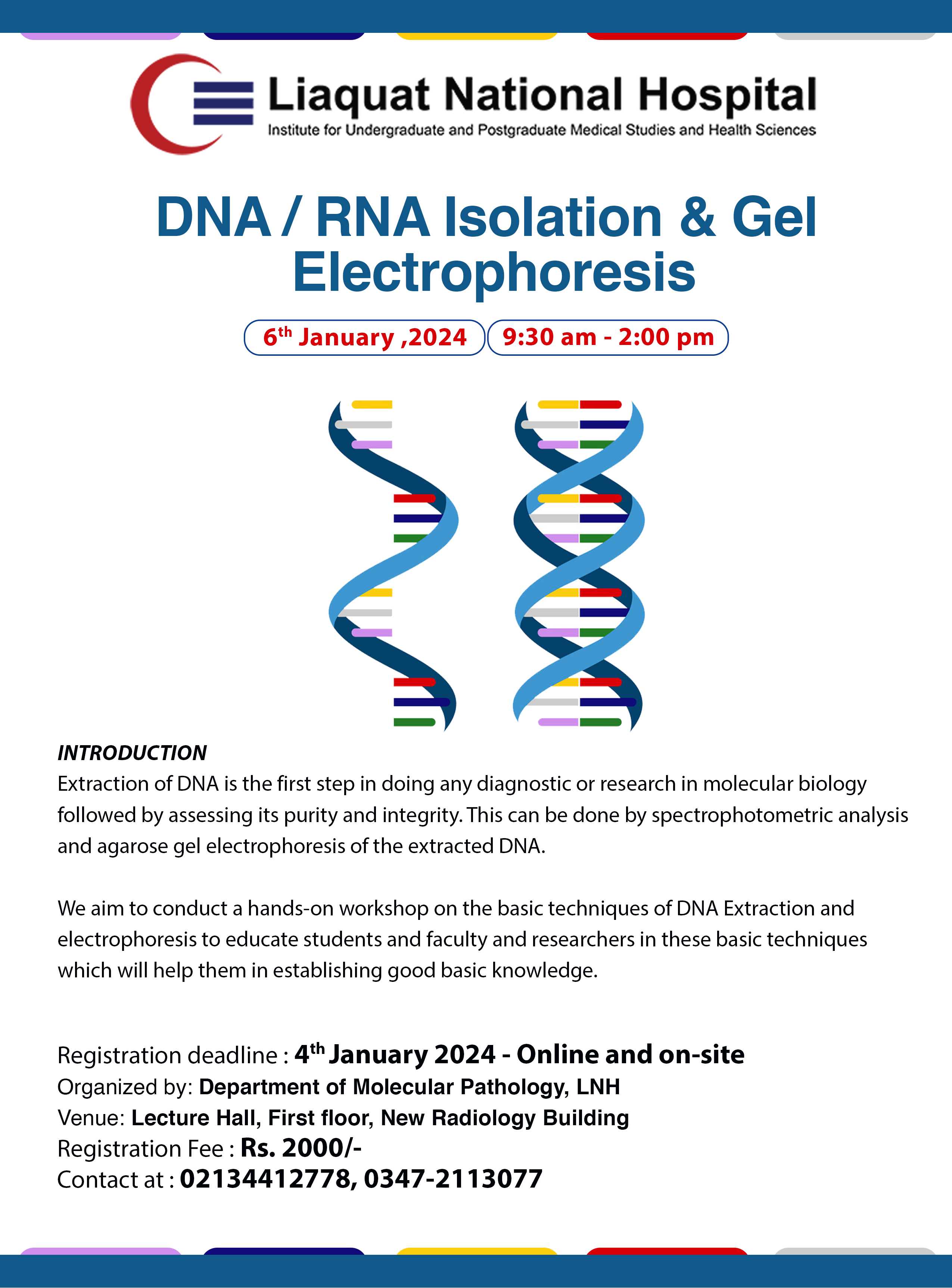 Workshop on DNA/RNA Isolation & Gel Electrophoresis