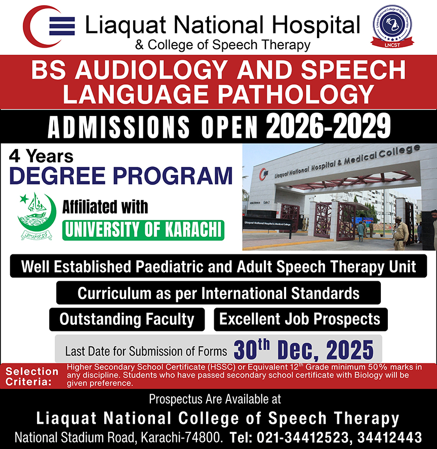 Admissions Open in BS Audiology and Speech Language Pathology at Liaquat National College of Speech Therapy (LNCST)